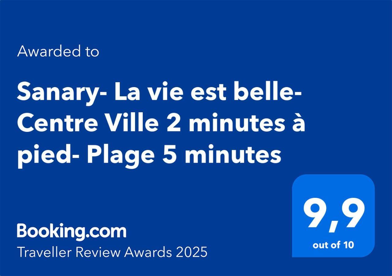 Sanary- La Vie Est Belle- Centre Ville 2 Minutes A Pied- Plage 5 Minutes Sanary-sur-Mer Exterior foto